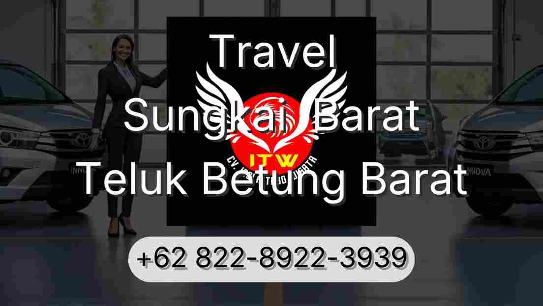 Travel Sungkai  Barat Teluk Betung Barat
