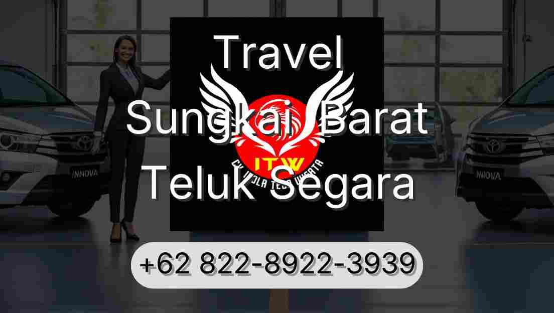Travel Sungkai  Barat Teluk Segara