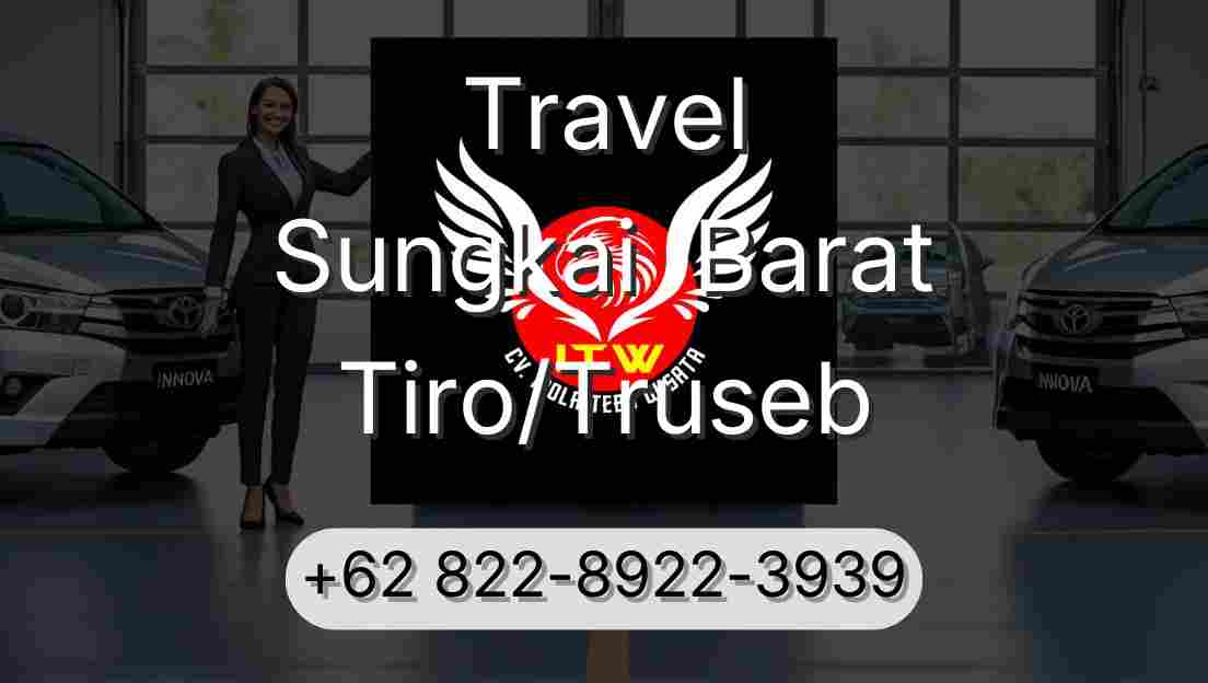 Travel Sungkai  Barat Tiro/Truseb