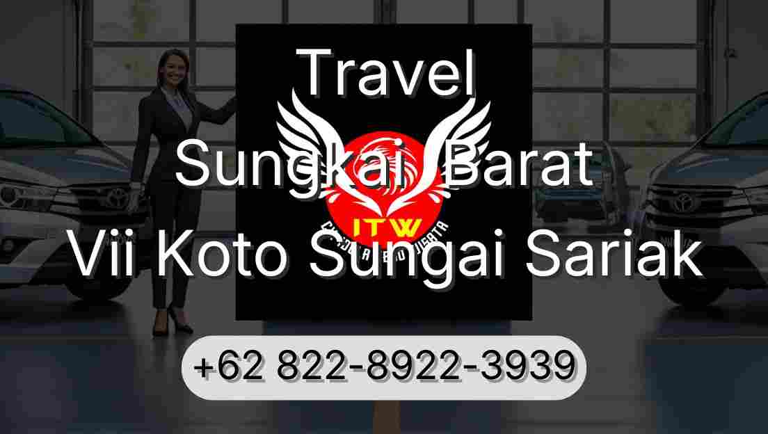 Travel Sungkai  Barat Vii Koto Sungai Sariak