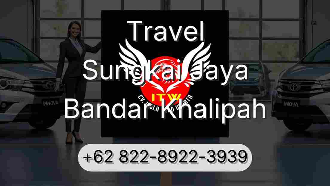Travel Sungkai Jaya Bandar Khalipah