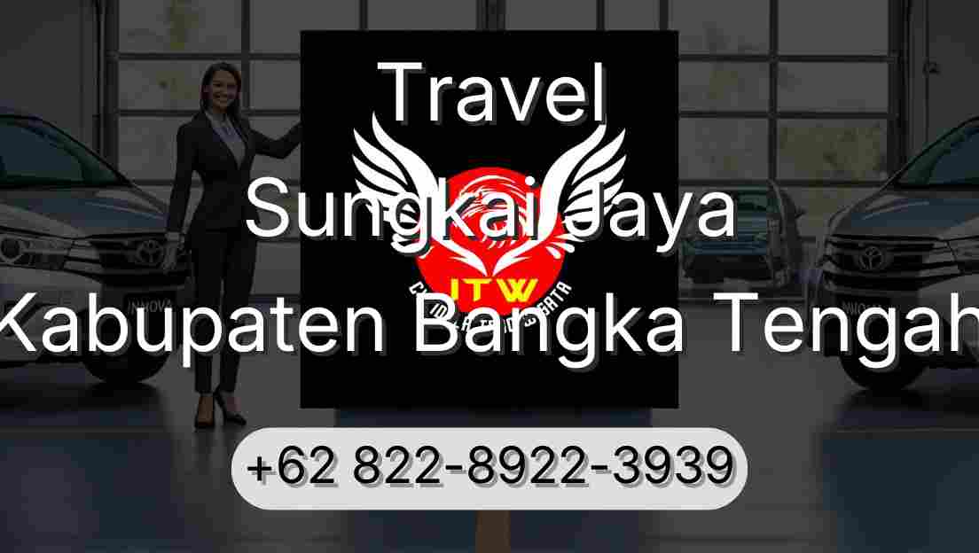 Travel Sungkai Jaya Kabupaten Bangka Tengah