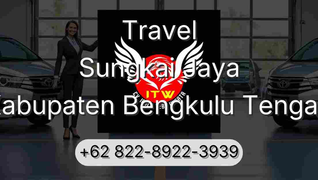 Travel Sungkai Jaya Kabupaten Bengkulu Tengah