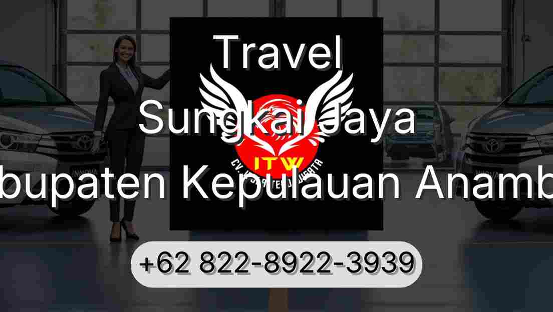 Travel Sungkai Jaya Kabupaten Kepulauan Anambas