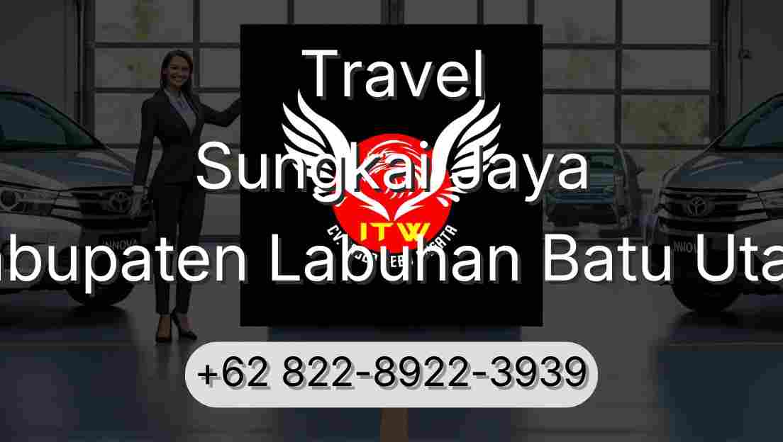 Travel Sungkai Jaya Kabupaten Labuhan Batu Utara