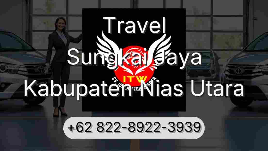 Travel Sungkai Jaya Kabupaten Nias Utara