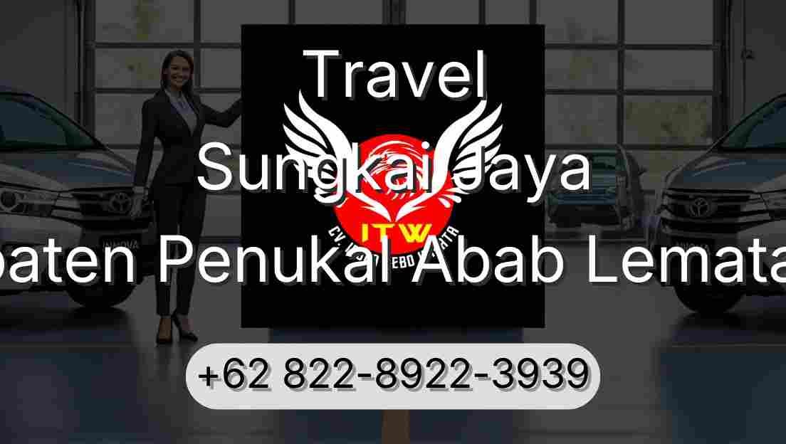 Travel Sungkai Jaya Kabupaten Penukal Abab Lematang Ilir