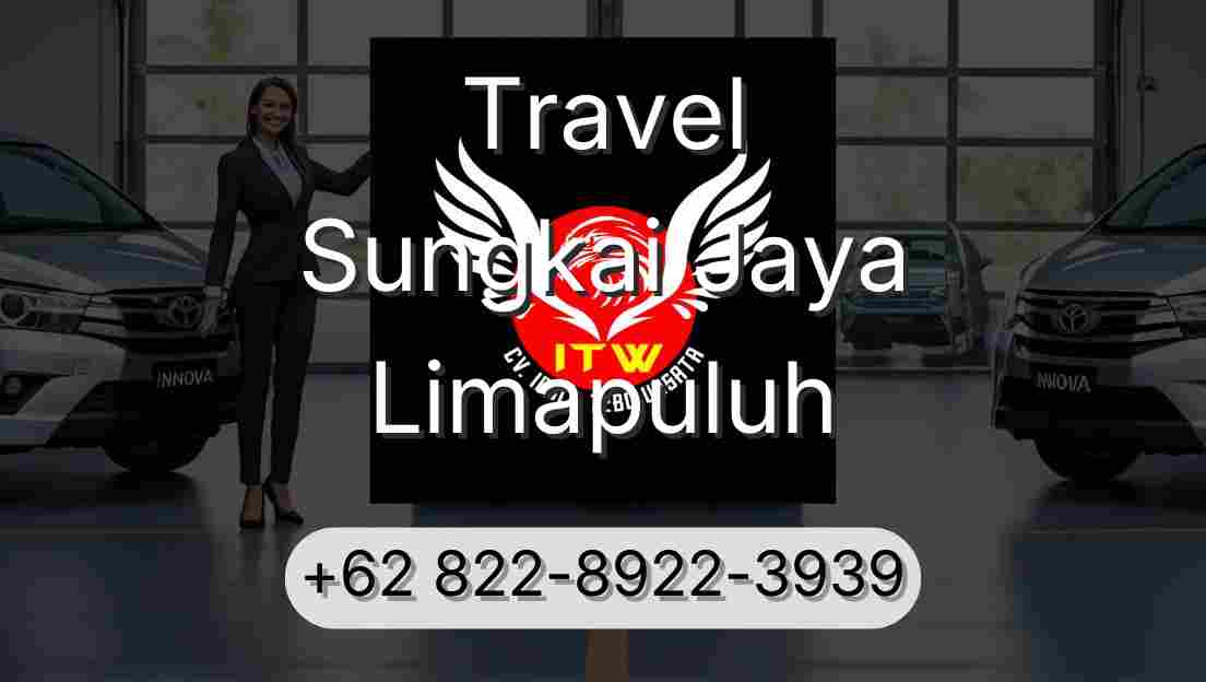 Travel Sungkai Jaya Limapuluh