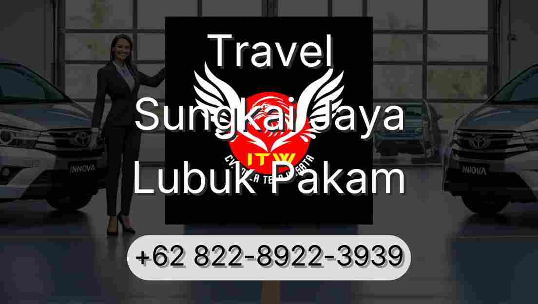 Travel Sungkai Jaya Lubuk Pakam