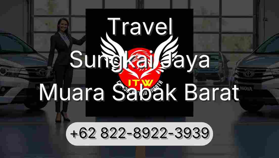 Travel Sungkai Jaya Muara Sabak Barat