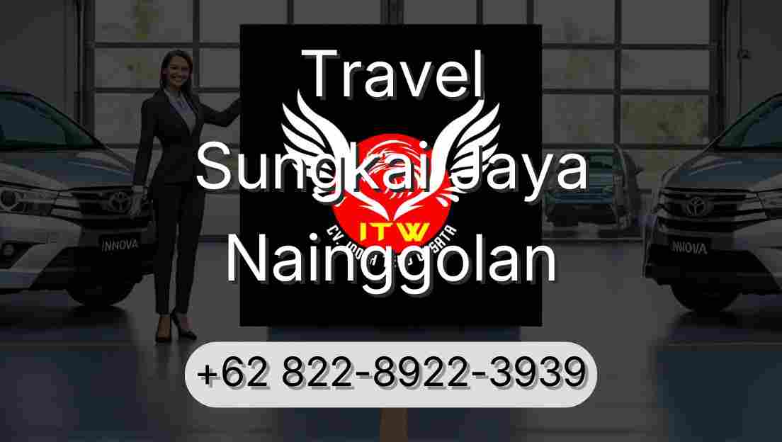 Travel Sungkai Jaya Nainggolan