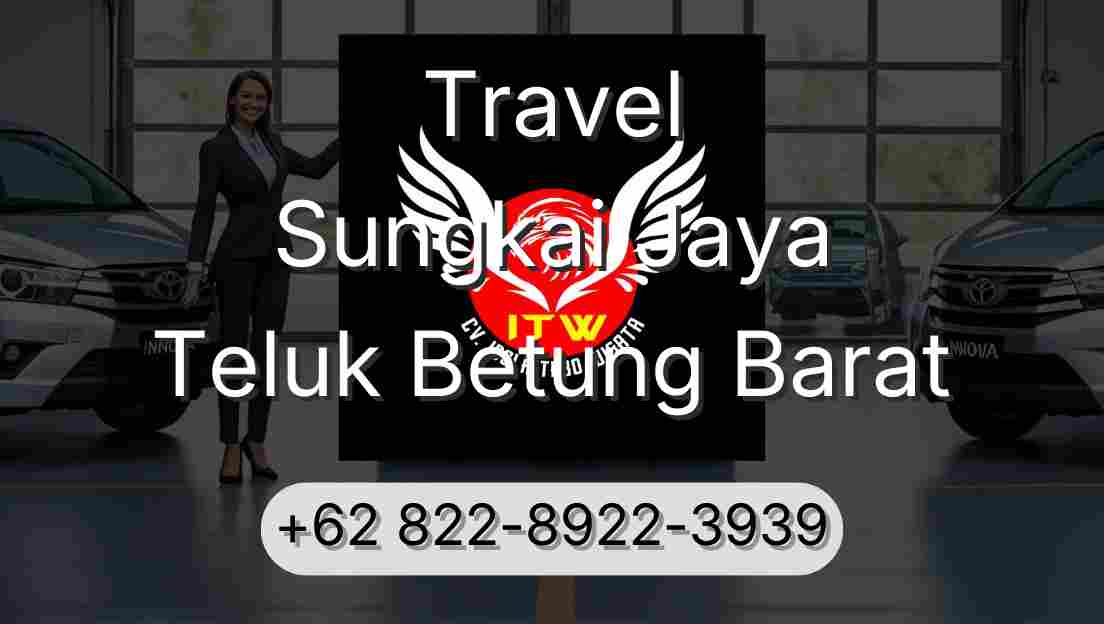Travel Sungkai Jaya Teluk Betung Barat