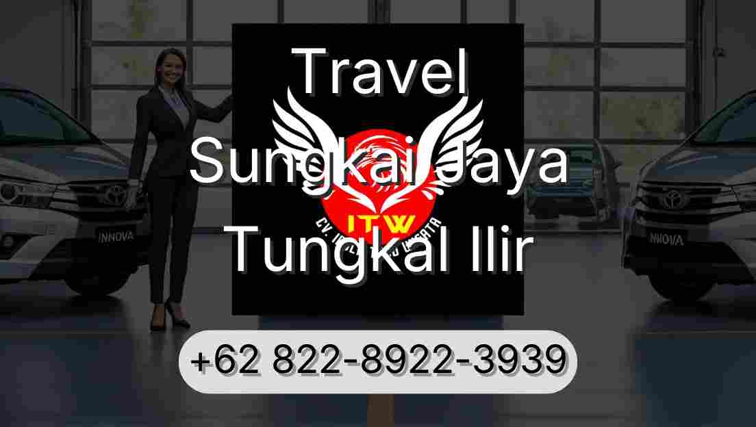 Travel Sungkai Jaya Tungkal Ilir