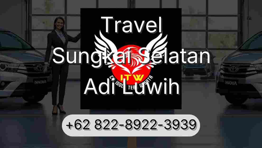 Travel Sungkai Selatan Adi Luwih