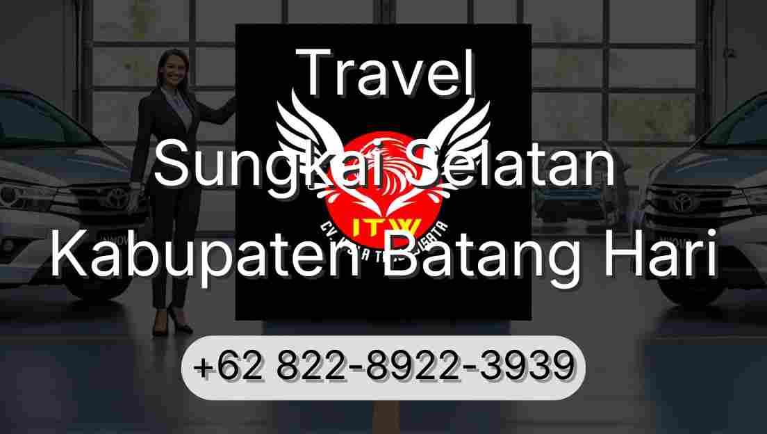 Travel Sungkai Selatan Kabupaten Batang Hari