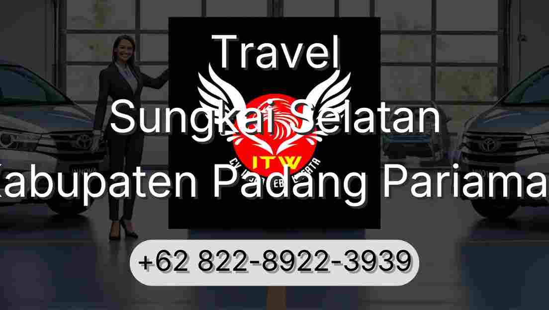 Travel Sungkai Selatan Kabupaten Padang Pariaman