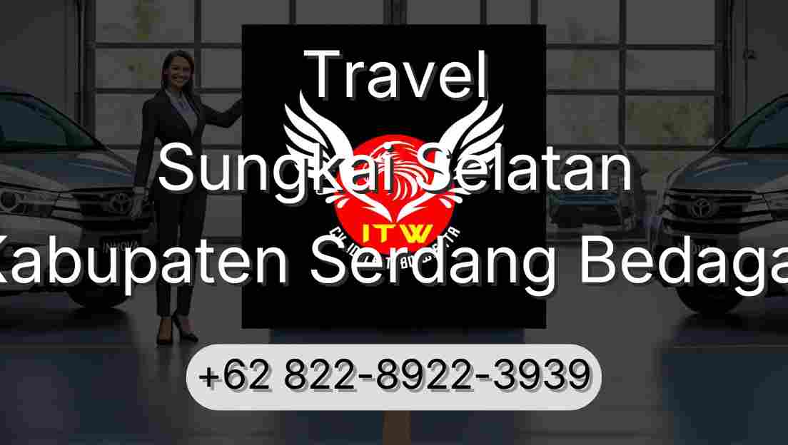 Travel Sungkai Selatan Kabupaten Serdang Bedagai