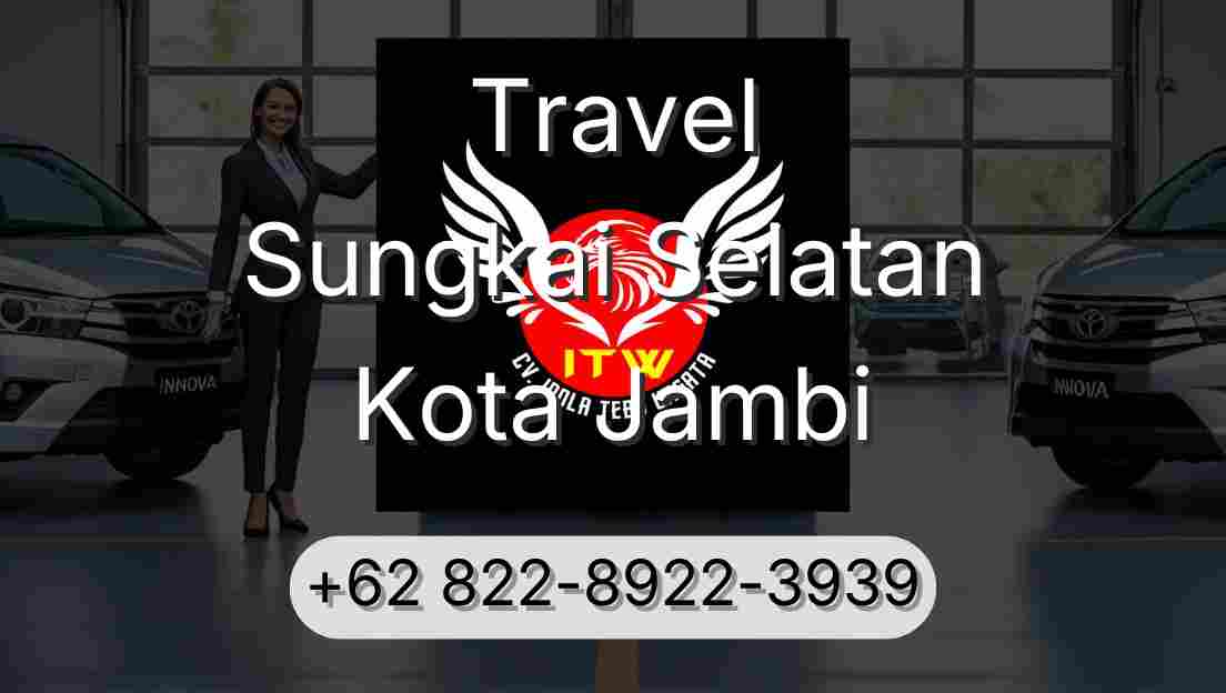 Travel Sungkai Selatan Kota Jambi