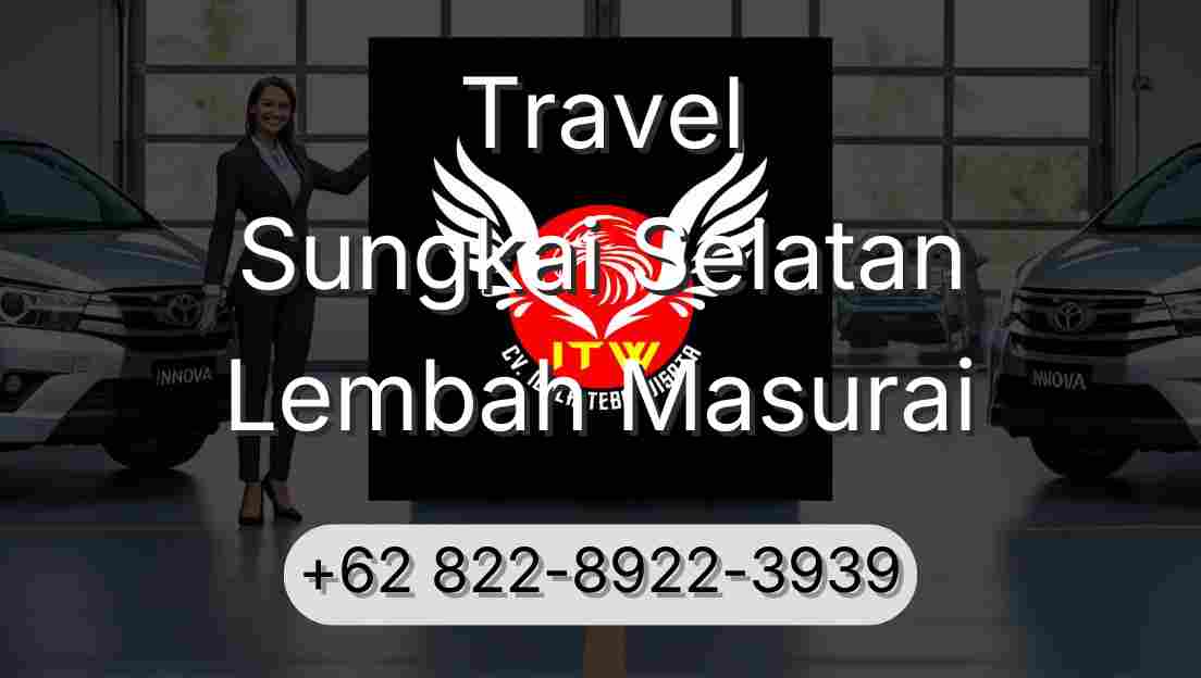 Travel Sungkai Selatan Lembah Masurai