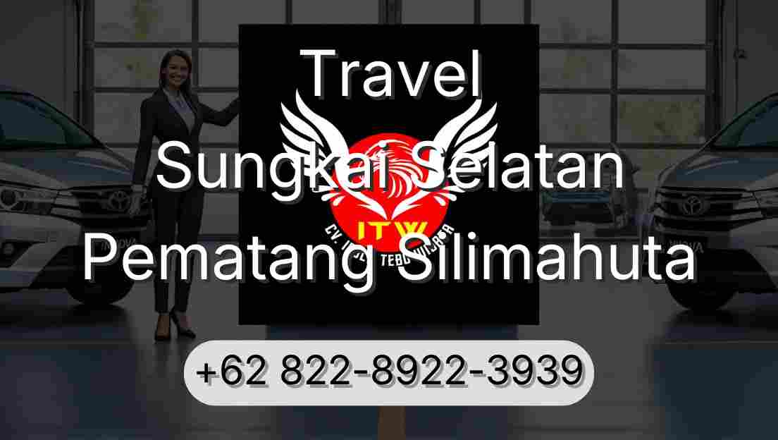 Travel Sungkai Selatan Pematang Silimahuta