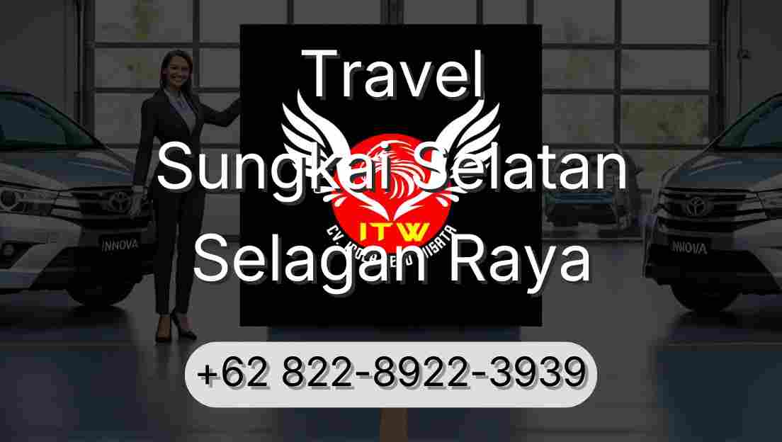 Travel Sungkai Selatan Selagan Raya