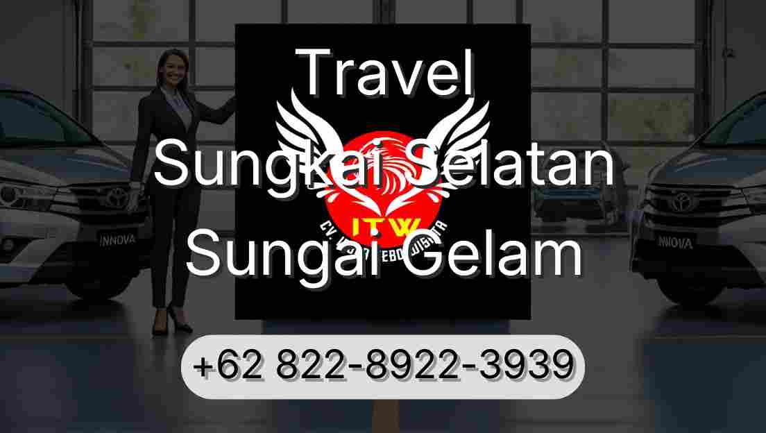 Travel Sungkai Selatan Sungai Gelam