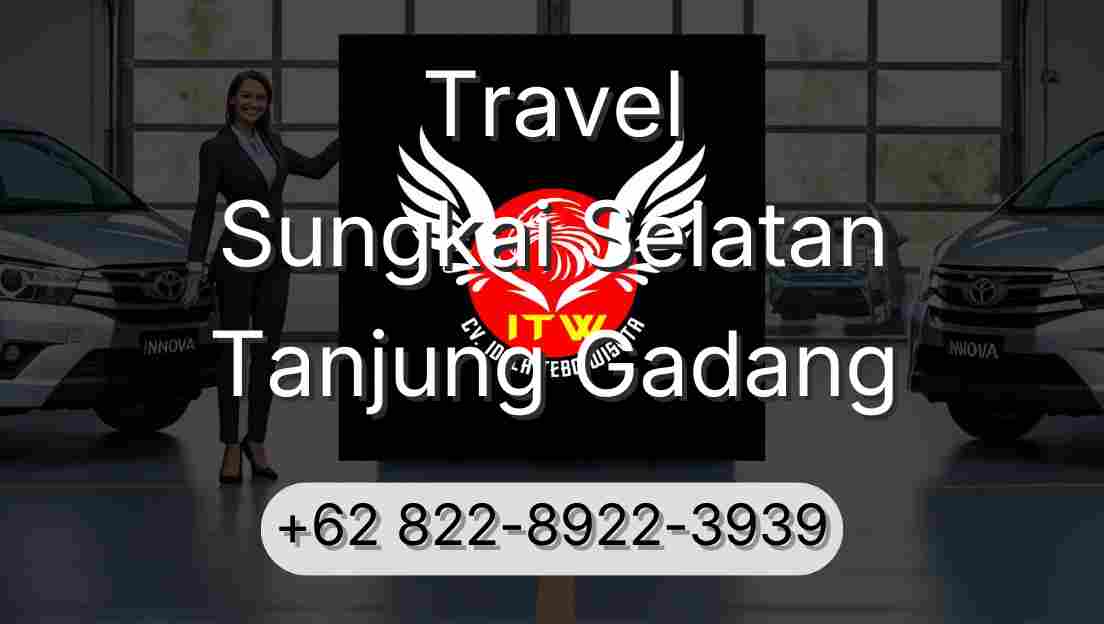 Travel Sungkai Selatan Tanjung Gadang