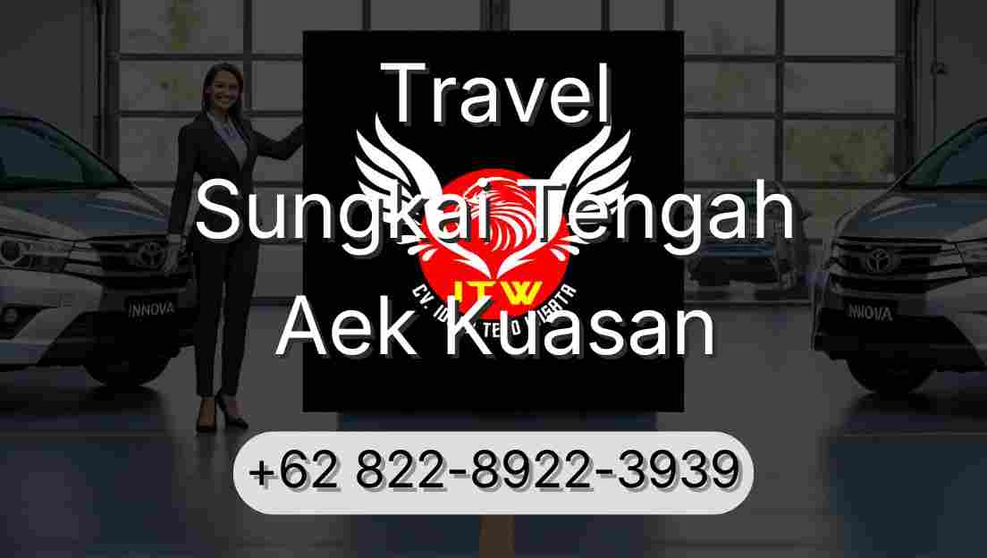 Travel Sungkai Tengah Aek Kuasan