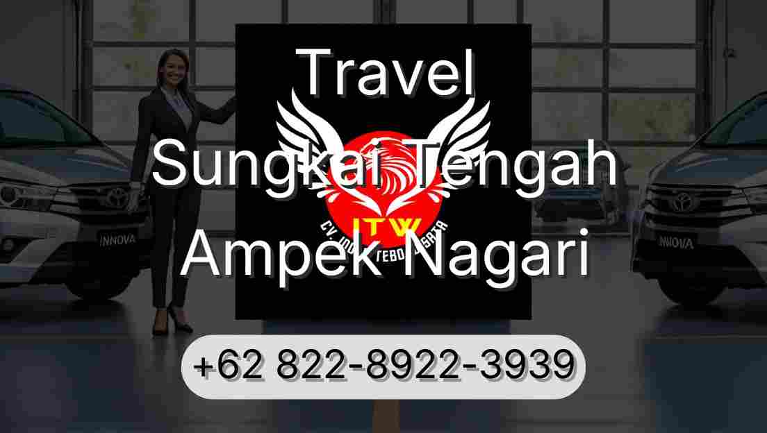 Travel Sungkai Tengah Ampek Nagari