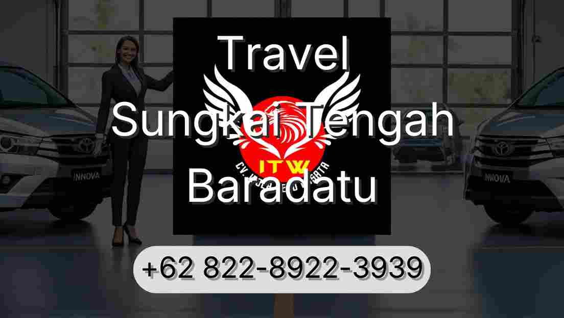 Travel Sungkai Tengah Baradatu