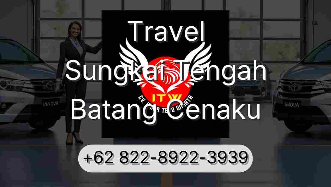 Travel Sungkai Tengah Batang Cenaku