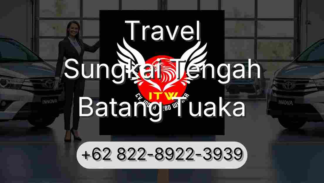 Travel Sungkai Tengah Batang Tuaka