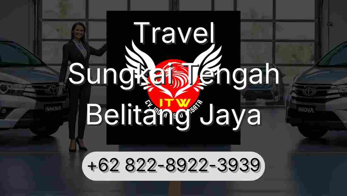 Travel Sungkai Tengah Belitang Jaya