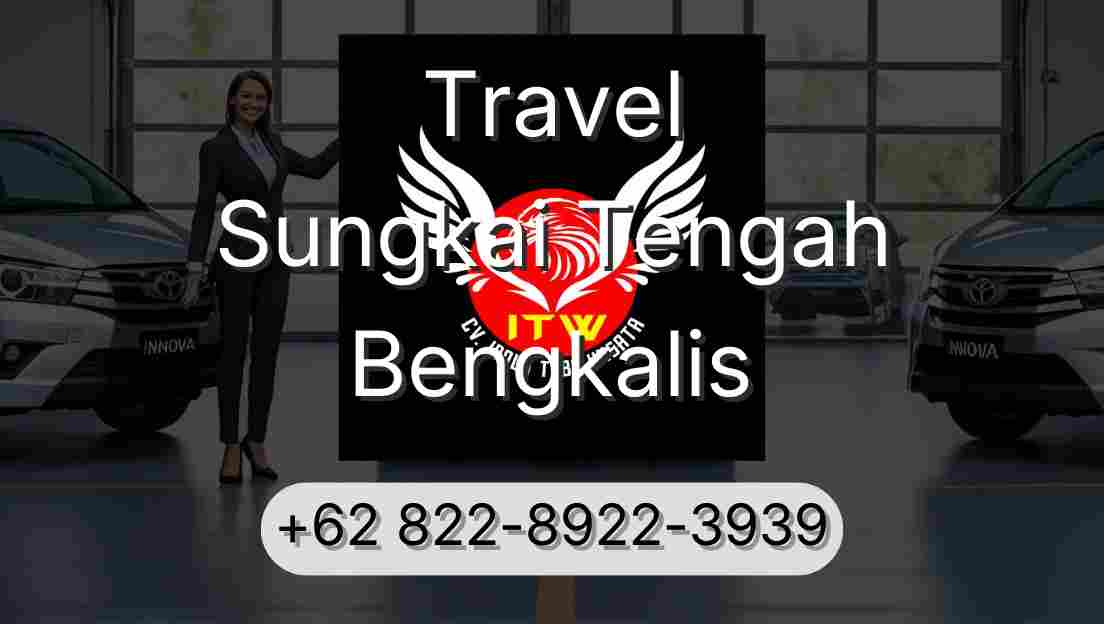 Travel Sungkai Tengah Bengkalis