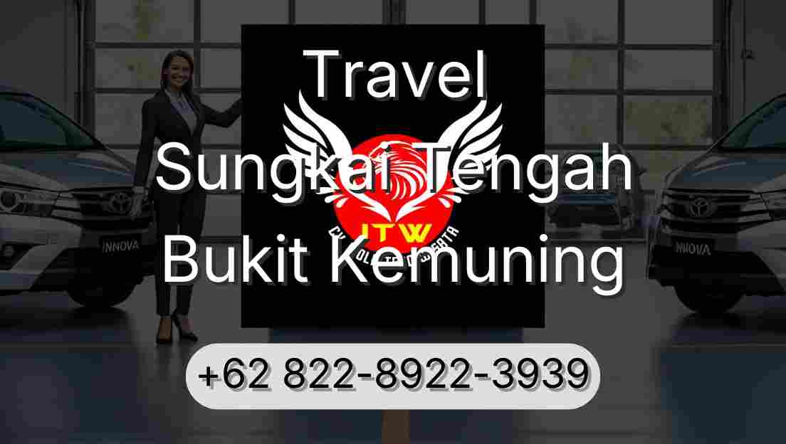Travel Sungkai Tengah Bukit Kemuning