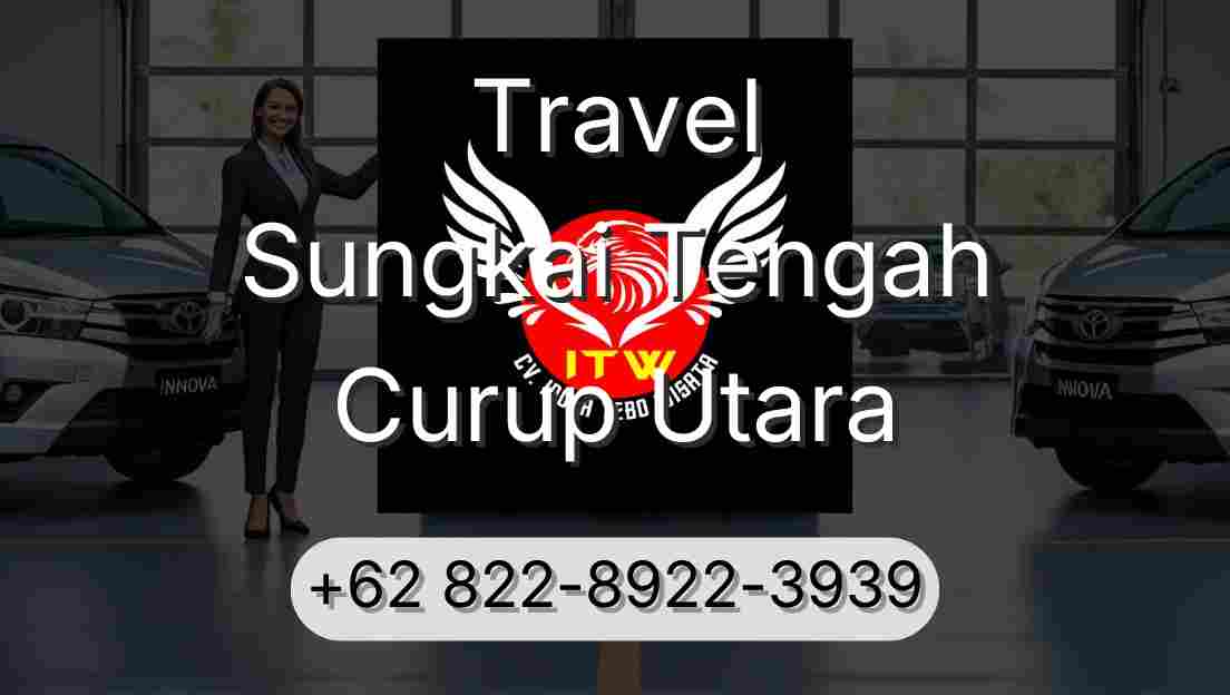Travel Sungkai Tengah Curup Utara