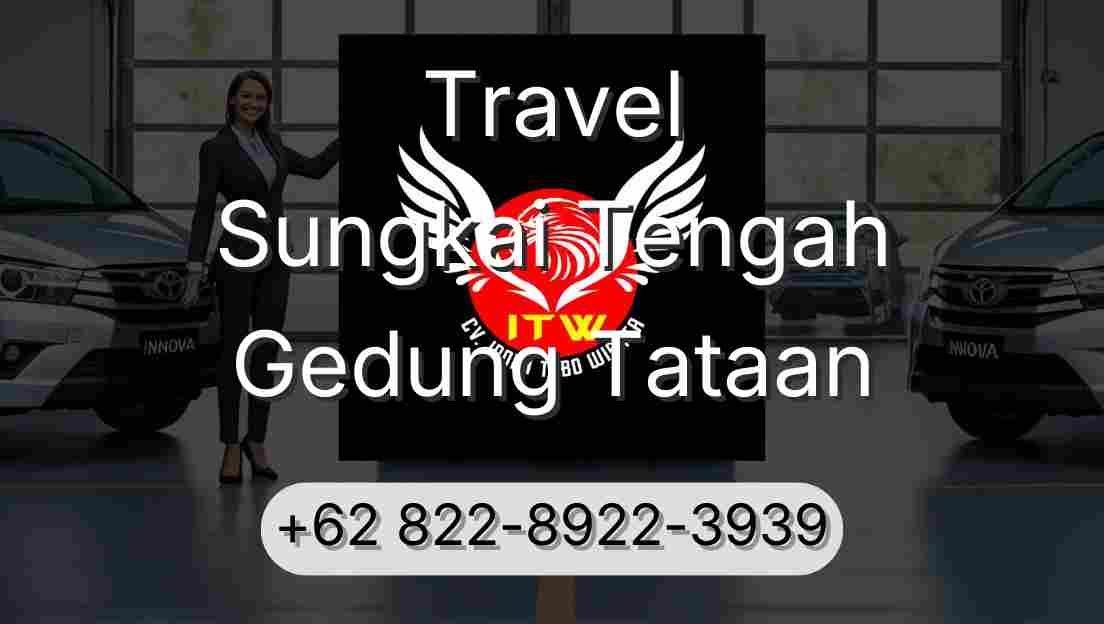 Travel Sungkai Tengah Gedung Tataan