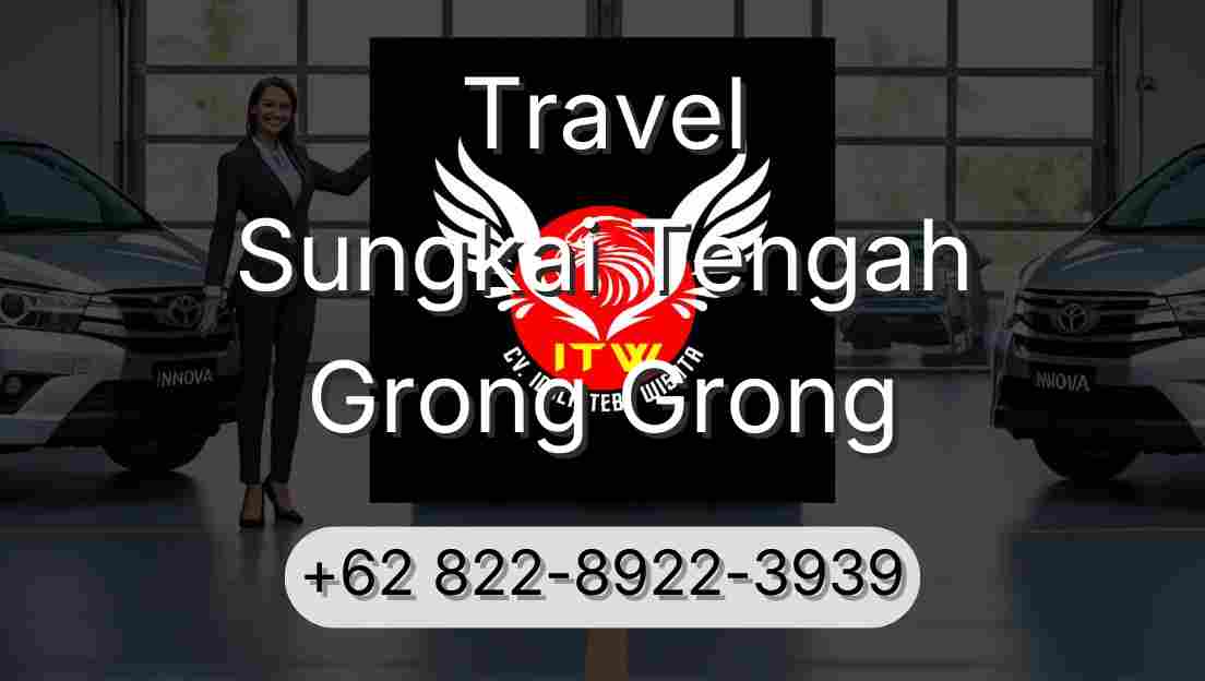Travel Sungkai Tengah Grong Grong
