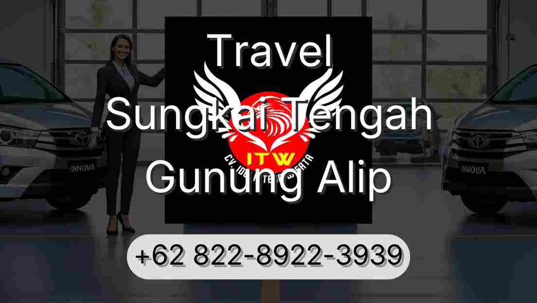Travel Sungkai Tengah Gunung Alip