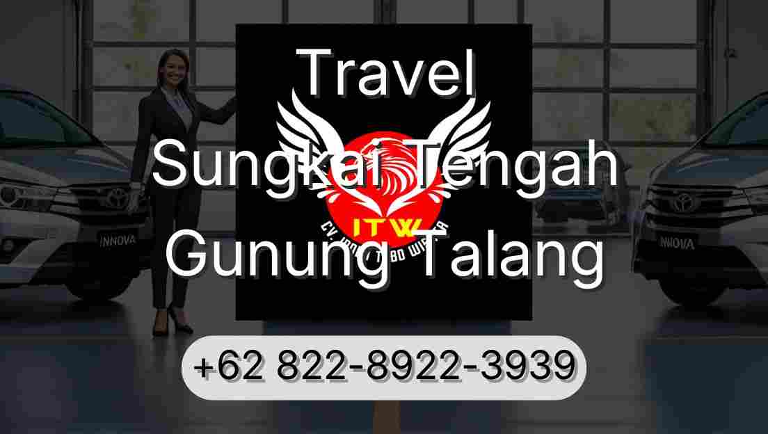 Travel Sungkai Tengah Gunung Talang