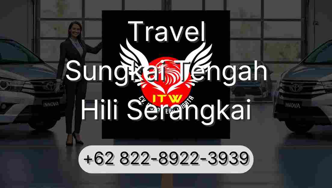 Travel Sungkai Tengah Hili Serangkai