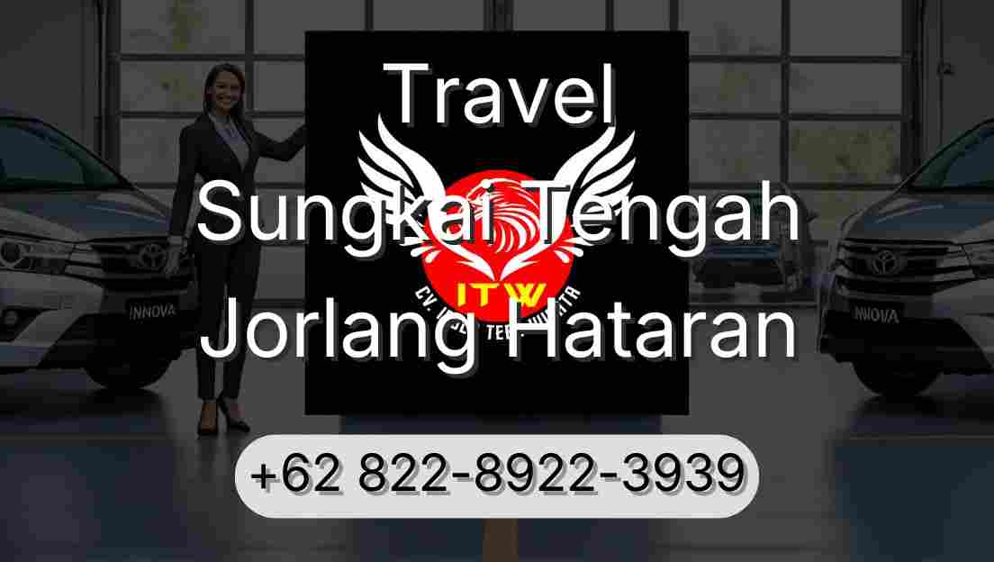 Travel Sungkai Tengah Jorlang Hataran
