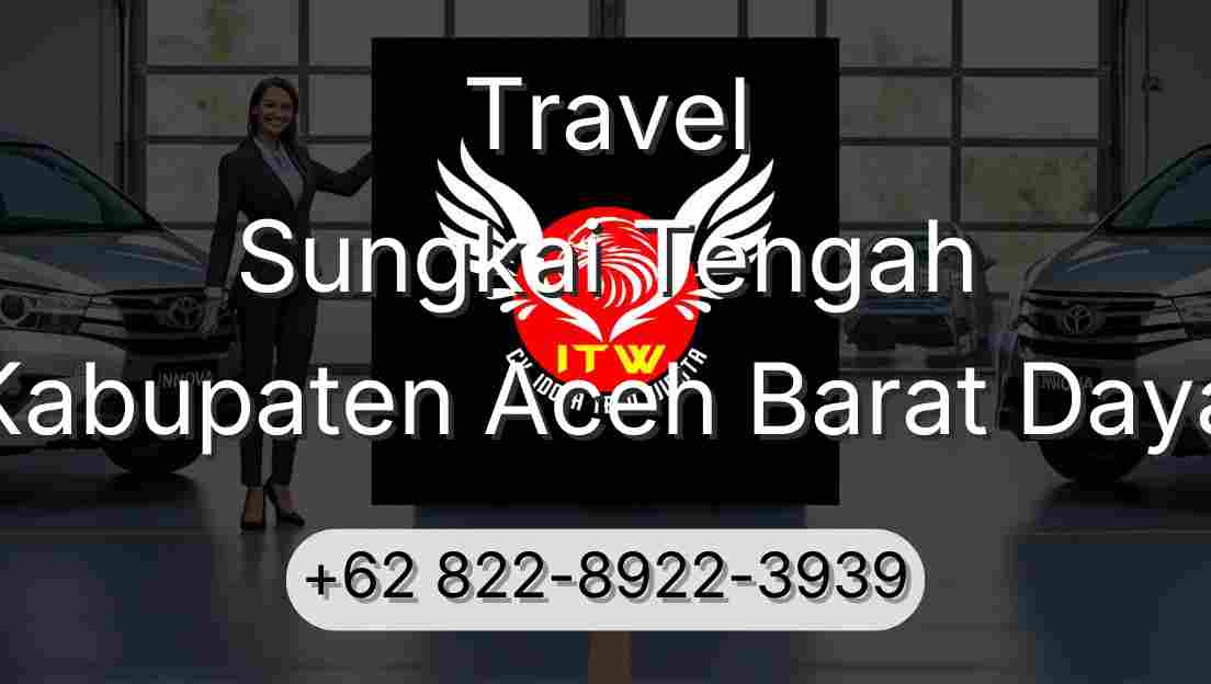 Travel Sungkai Tengah Kabupaten Aceh Barat Daya