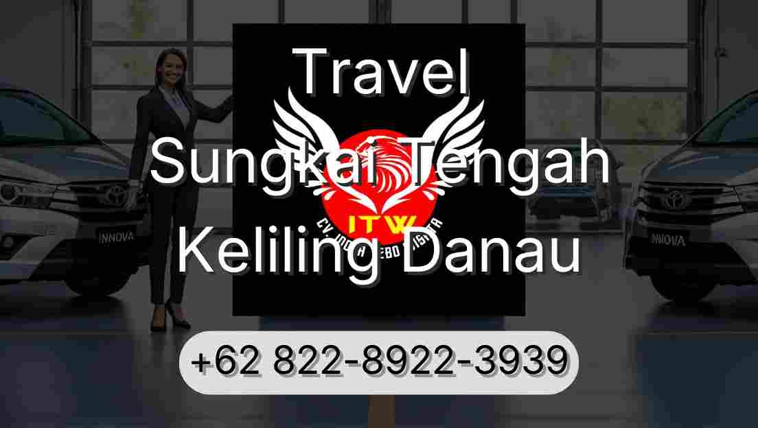 Travel Sungkai Tengah Keliling Danau