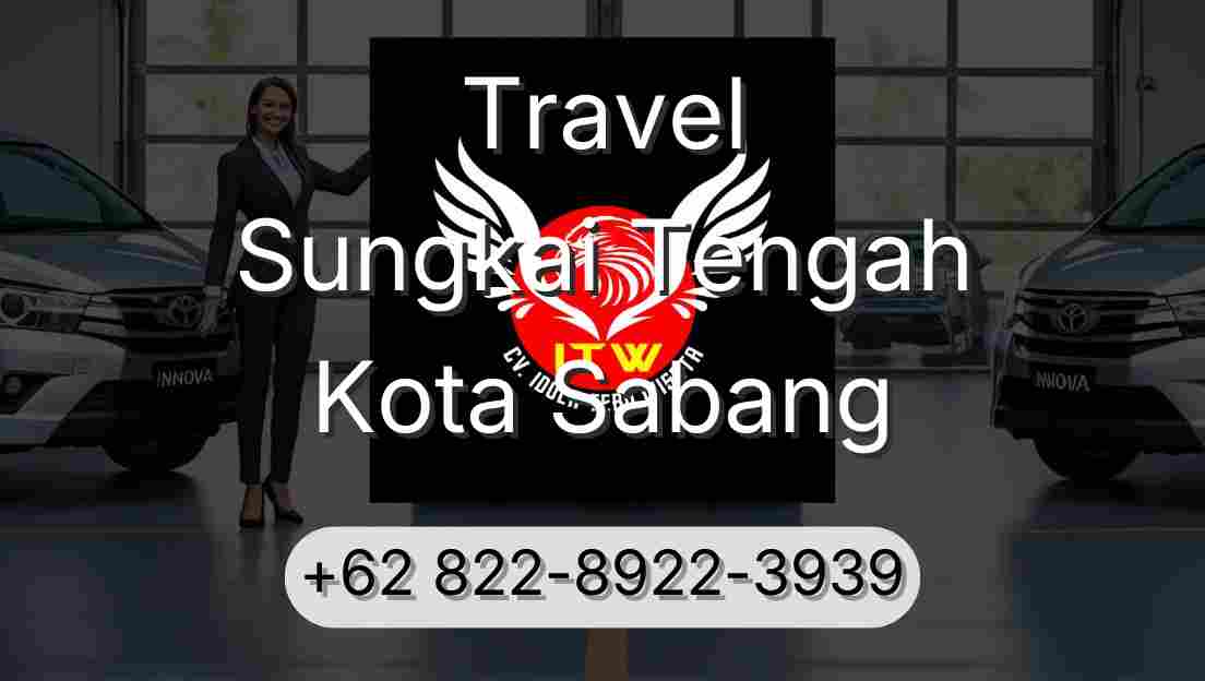 Travel Sungkai Tengah Kota Sabang
