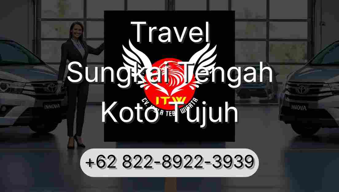 Travel Sungkai Tengah Koto Tujuh