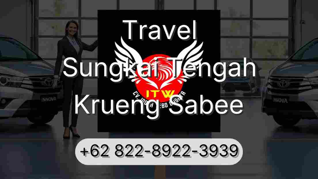Travel Sungkai Tengah Krueng Sabee