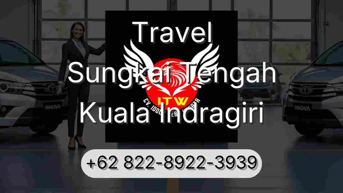 Travel Sungkai Tengah Kuala Indragiri