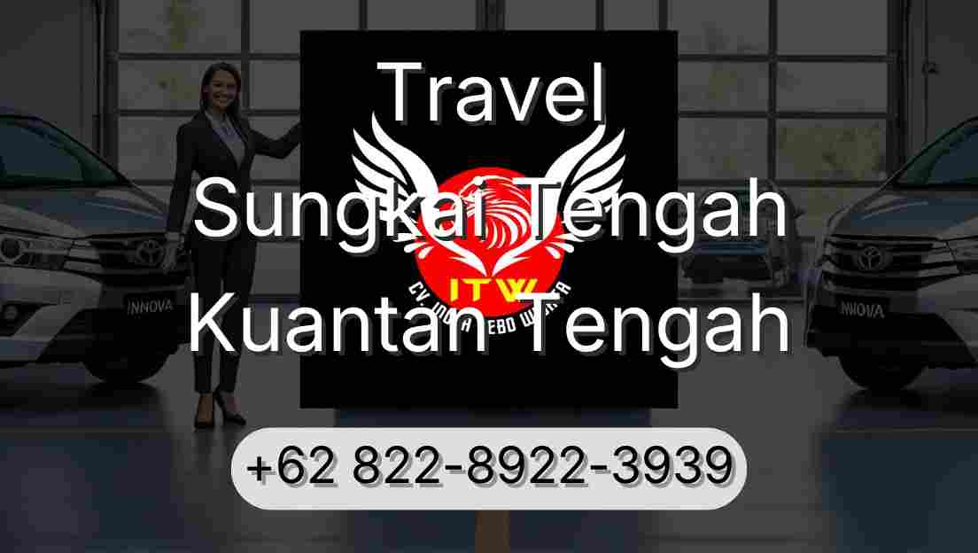 Travel Sungkai Tengah Kuantan Tengah