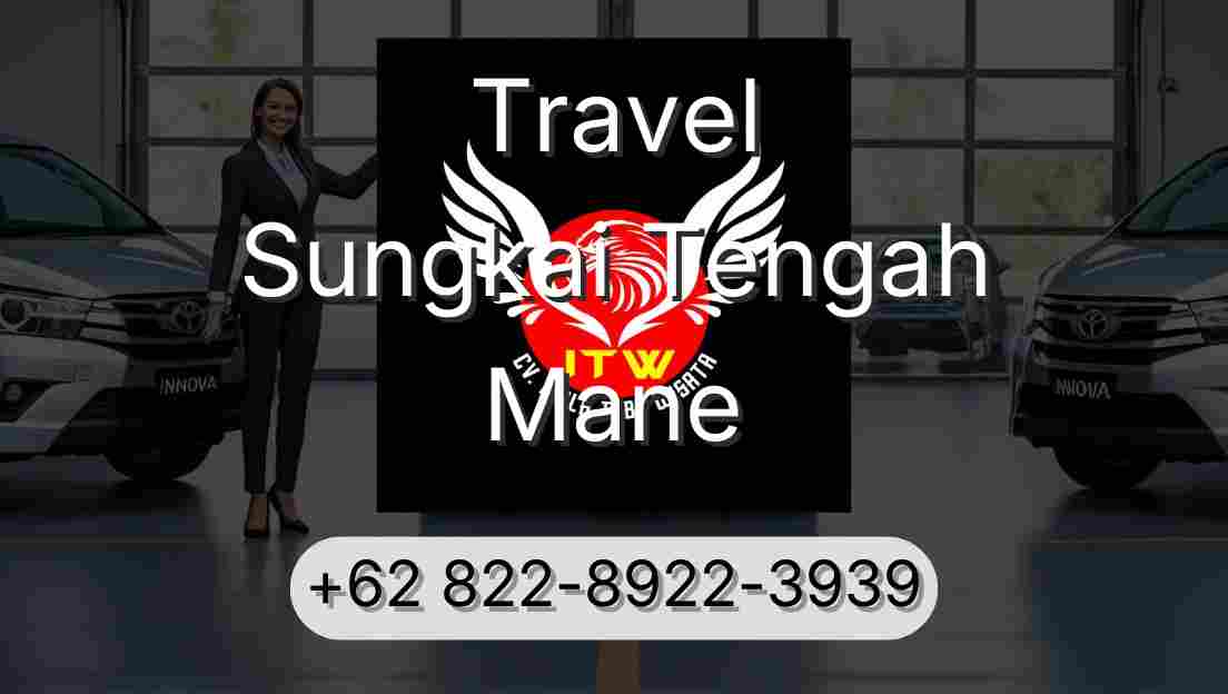 Travel Sungkai Tengah Mane
